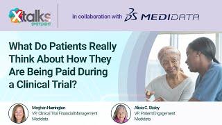 What Do Patients Really Think About How They Are Being Paid During a Clinical Trial?