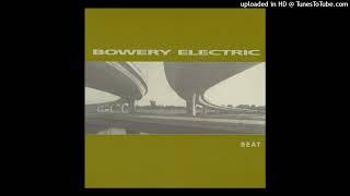 Bowery Electric - Low Density