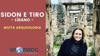 Sidon e Tiro, Líbano - Uma viagem na história da humanidade.