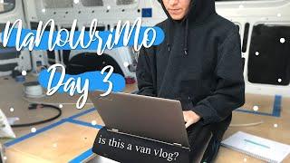 NANOWRIMO 2019 | DAY 3 VLOG