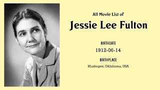 Jessie Lee Fulton Movies list Jessie Lee Fulton| Filmography of Jessie Lee Fulton