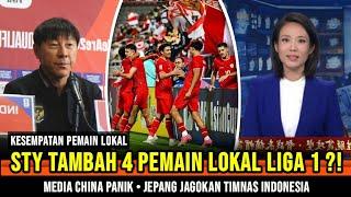 STY Resmi Tambah 4 Pemain Lokal liga 1 ?! Jepang Jagokan Timnas Indonesia ~ Media Cina Panik Hawatir