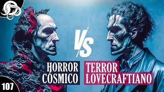 ¿DE QUÉ LADO ESTÁS? - El eterno debate entre Horror Cósmico y Terror Lovecraftiano