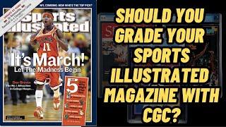 Should You Grade Your Sports Illustrated Magazine with CGC?