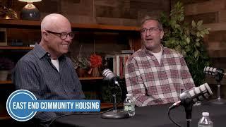 East End Community Housing- Scott Rubenstein & Mark Smith-Housing Crisis Impact on Businesses-3/7/25