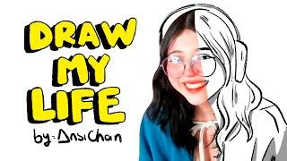 Draw My Life (AnsiChan)