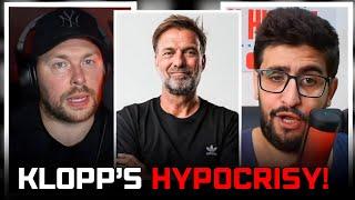 BRUTAL! Klopp Is A HYPOCRITE & Is OVERHYPED?!