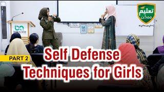 Self Defense Techniques for Girls - Fajar Hashmat Session with Taleem Mumkin