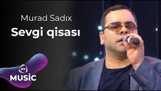 Murad Sadıx - Sevgi qisası