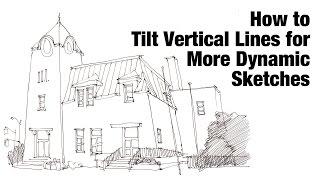 Tilt Vertical Lines for More Dynamic Urban Sketches (tutorial)