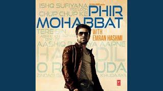 Phir Mohabbat