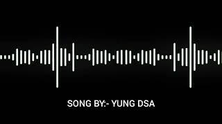 Yung DSA new song background music non copyright #backgroundmusic #songs