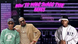 How to make 2000s-2010s Swagg type beats