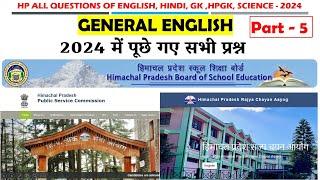 HP All Exams Held on 2024 | General English | 2024 में पूछे गए सभी प्रश्न