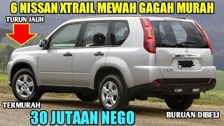 HARGA MOBIL BEKAS NISSAN X TRAIL PALING MURAH 30 JUTAAN MASIH BISA NEGO BURUAN DIBELI