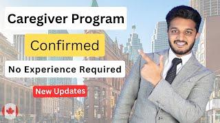 Caregiver Nanny Program New Updates 2025 Canada Immigration