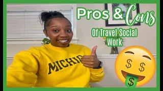 Pros & Cons of Travel Social Work | Travel Social Worker Alaska | Money, Dating, Work Drama, Travel