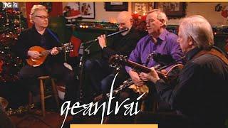 Matt Molloy, Liam O'Flynn, Arty McGlynn & Paul Brady | Tigh Molloy | Geantraí na Nollag 2009 |TG4