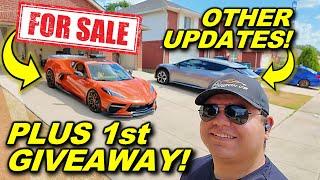 Its Time... Selling my C8 Corvette and Other Updates!