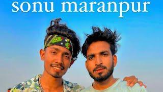 Mil Liye Sonu Maranpur Se ️ Hero Vlogs @sonumaranpurvlog