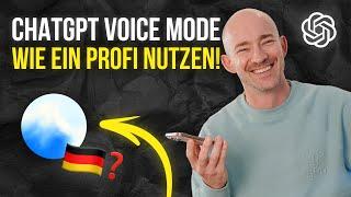 Meine TOP 4 METHODEN für den ChatGPT Advanced Voice Mode & Zugriff aus Deutschland! 