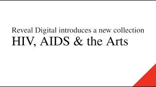 HIV, AIDS & the Arts - conceptualizing a new archive