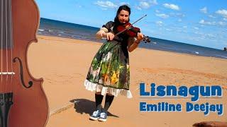 Lisnagun (Irish Fiddle, Celtic Music - Official Music Video)