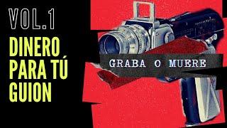 ¿CÓMO conseguir DINERO para HACER tu CORTOMETRAJE?