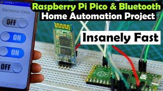 Raspberry Pi Pico Bluetooth based Home Automation Project, MicroPython Programming