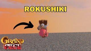 How To Get Rokushiki in GPO | GPO Rokushiki Location