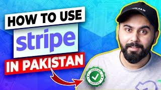 How to Create a Stripe Account in Pakistan Legally