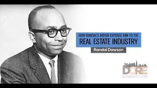 How Randal's Father Exposed Him to the Real Estate Industry