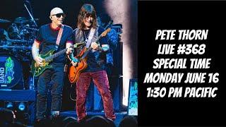 PETE THORN LIVE #368