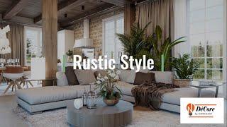 Interior Design 101: Rustic Style