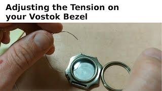 How to Adjust the Tension on a Vostok Bezel