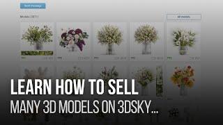  How to make a lot of money selling 3D models on 3DSky