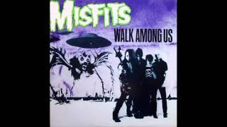 The Misfits - All Hell Breaks Loose