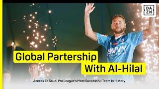 Al Hilal x DAZN Global Content Partnership