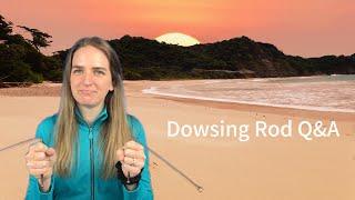 Dowsing Rod Q&A | Questions for Spirit