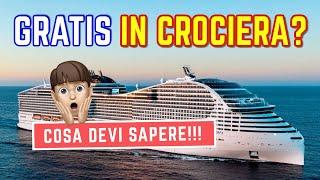 Cose gratuite CHE NON SAI a bordo delle navi da crociera