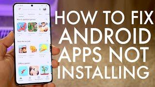 FIX Can't Install App's On Android! (2020)