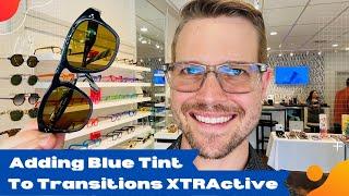 Adding Custom Blue Tint To Transitions XTRActive Brown Lenses