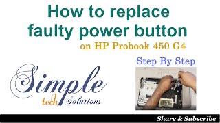 how to replace faulty power button on HP ProBook G4 450 laptop