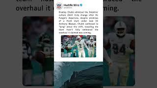 Bradley Chubb Calls Out Dolphins’ “Fake” Culture Shift Post-Fangio | #shorts