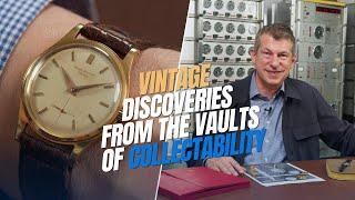 Patek Philippe Vintage Discoveries from the Vaults of Collectability