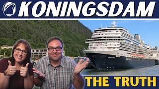 The Truth about the Koningsdam: Our Likes and Wishes (Koningsdam Review)