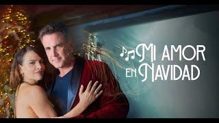 Mi Amor En Navidad pelicula español