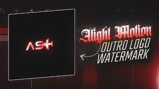 Alight Motion | Outro logo Watermark (+XML preset)