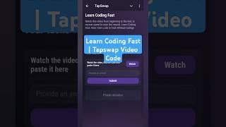 Learn Coding Fast | Tapswap Video Code