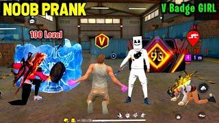 Noob Prank With V Badge Angry Girl  Samne आया 100 Level  Worldchat Random Girl  Garena Free Fire